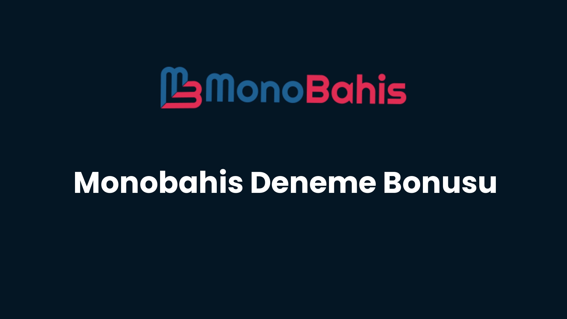monobahis deneme bonusu 60