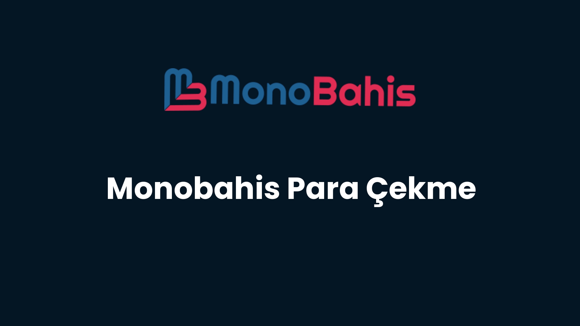 monobahis para cekme 23