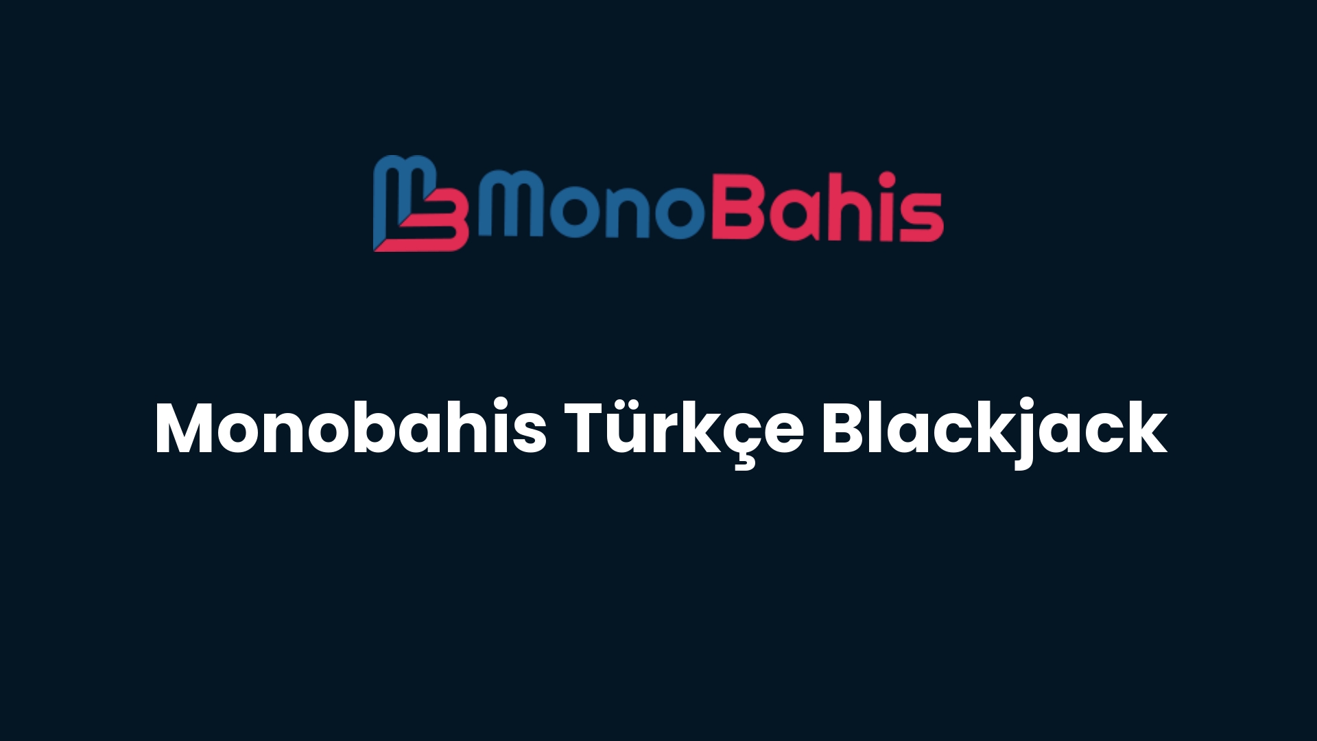 monobahis turkce blackjack 71