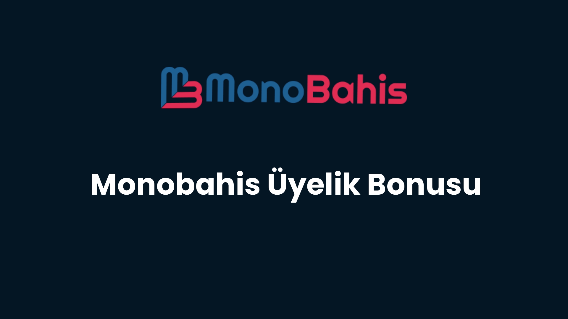 monobahis uyelik bonusu 61