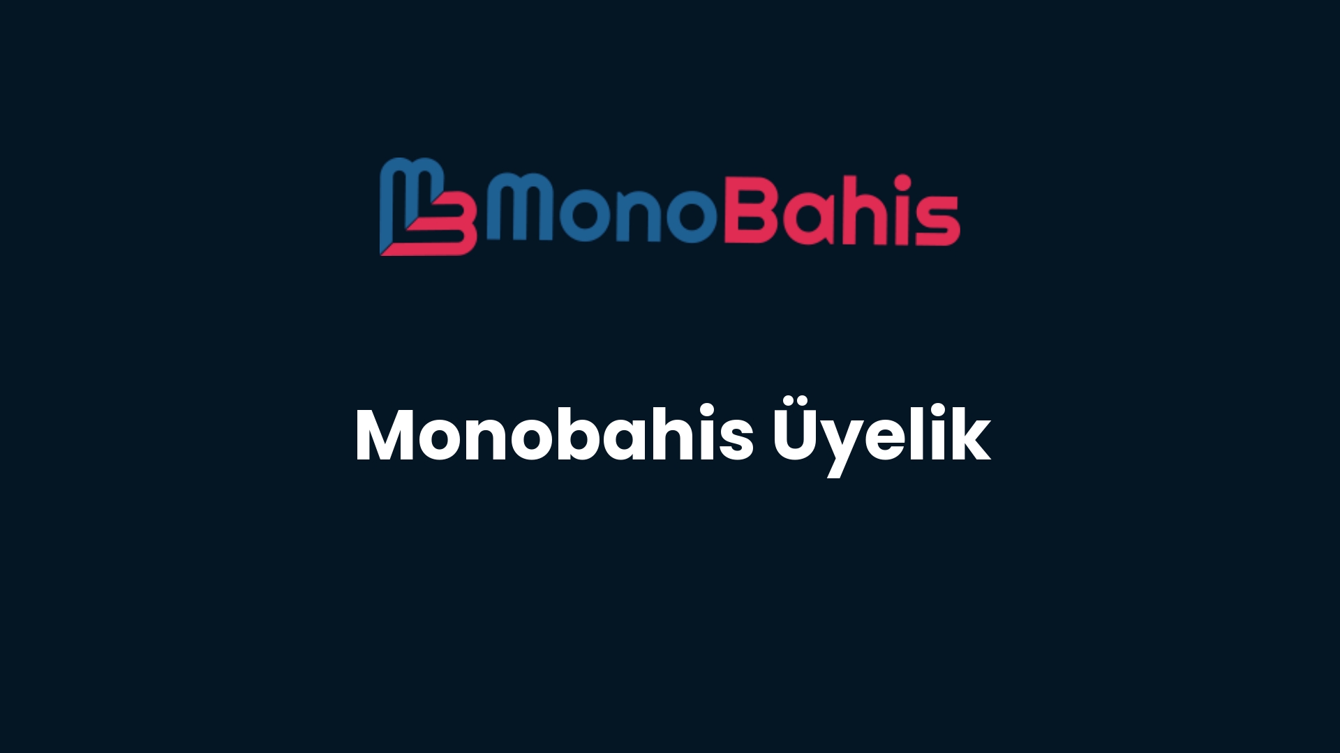 monobahis uyelik 14